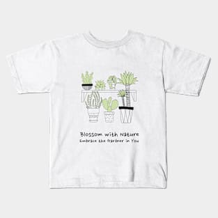 Blossom with Nature: Embrace the Gardner in You Kids T-Shirt